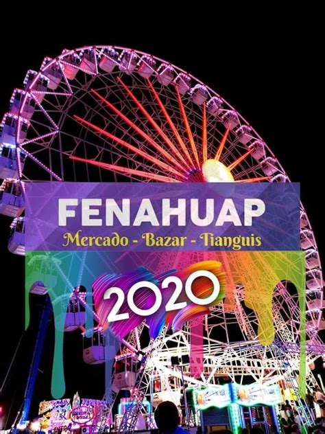 FENAHUAP 2020 Feria de la Huasteca Potosina en 2020 ...