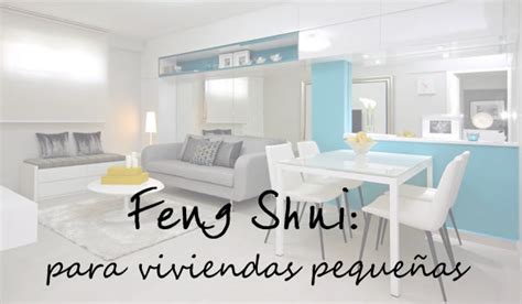 Feng Shui para viviendas pequeñas El Agente Inmobiliario