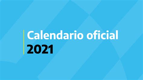 Feriados 2021 en Argentina: este es el calendario para el ...