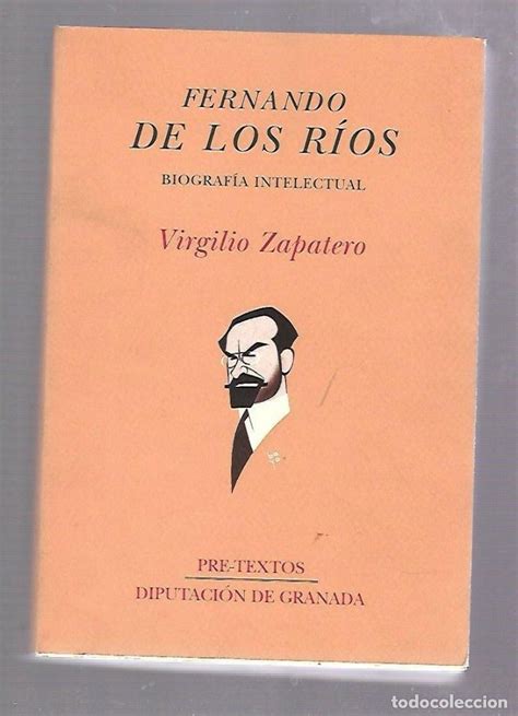 fernando de los rios. biografia intelectual. vi Comprar ...