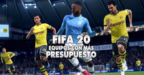 FIFA 20: los equipos con más presupuesto para el Modo Carrera   Liga de ...