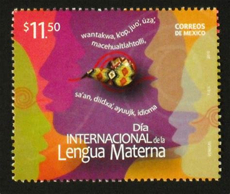 Filatelia Cozumel Mexico: Mexico Dia Internacional de la lengua Materna