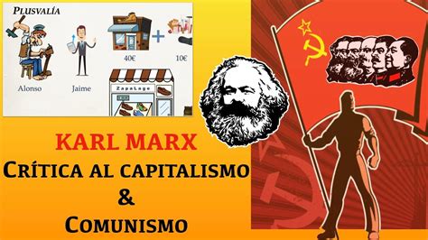 FILO2ºBACH: Marx  3/3    La crítica al capitalismo y el comunismo   YouTube