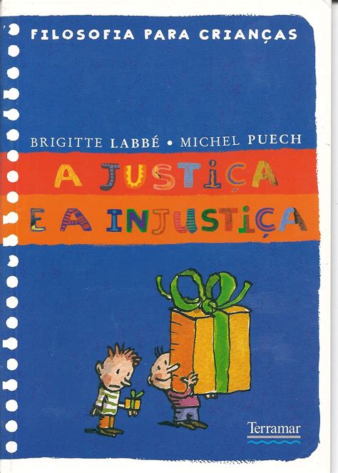 Filosofia para Crianças   A Justiça e a Injustiça  Vol. 6 ...