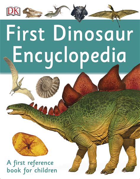 First Dinosaur Encyclopedia by DK   Penguin Books Australia