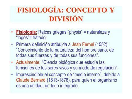 FISIOLOGÍA: CONCEPTO Y DIVISIÓN> | Fisiología, Ciencias biologicas ...