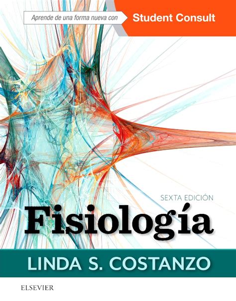Fisiología   Edition 6   By Linda S. Costanzo; Edited by Linda S ...