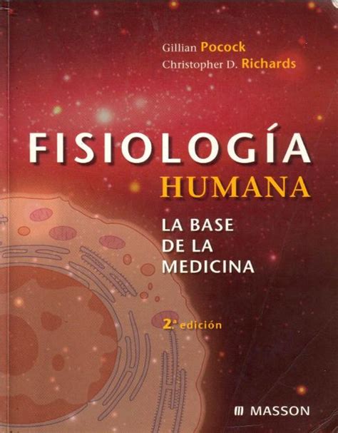 .: Fisiología Humana La Base de la Medicina de Gillian Pocock en Español