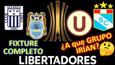 Fixture Completo Equipos Peruanos Copa Libertadores 2020 ...