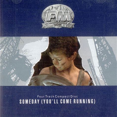 FM   Someday  You ll Come Running  CDs  1989    Download ...