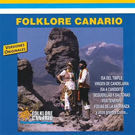 Folklore Canario de Varios Artistas en Amazon Music   Amazon.es