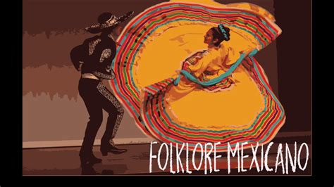 Folklore mexicano   YouTube