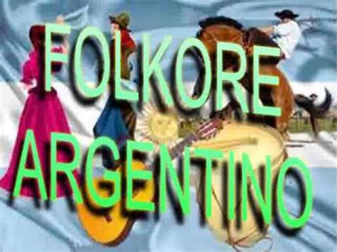 FOLKORE ARGENTINO enganchados 2017   YouTube