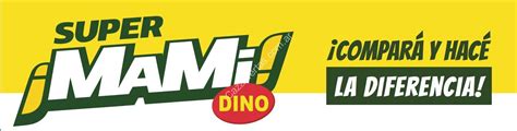 Folleto ofertas semanales Super Mami Dino del 17 al 21 de abril 2019 ...