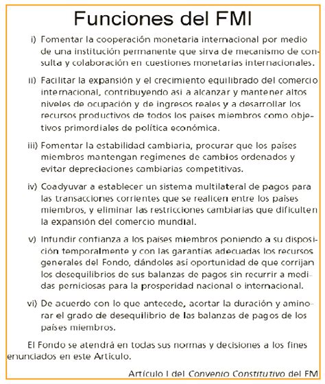 FONDO MONETARIO INTERNACIONAL  FMI : Objetivos y Funciones ...