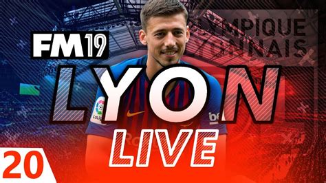 Football Manager 2019 | Lyon Live #20: Summer Transfer ...