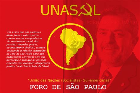 Foro de São Paulo, pacto para implementação do comunismo ...