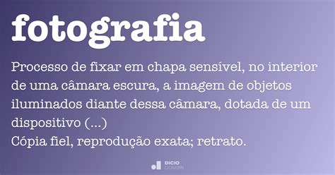 Fotografia   Dicionário Online de Português