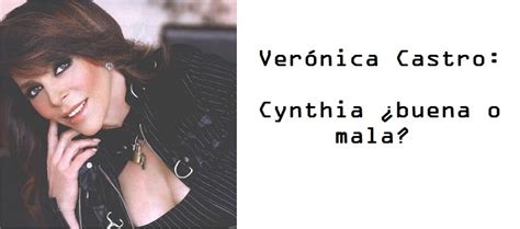 Fotonovelas.com: Verónica Castro: Cynthia ¿buena o mala ...