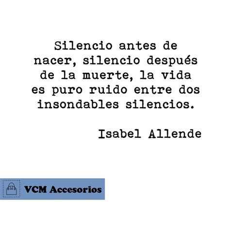 Frase de Isabel Allende | Frases de isabel allende, Frases chulas ...