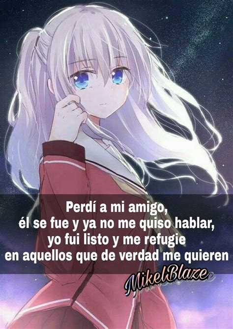 Frases anime, amigo, pérdida | Frases de emo, Frases de ...