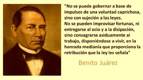 Frases Celebres de Benito Juarez   La Autoestima