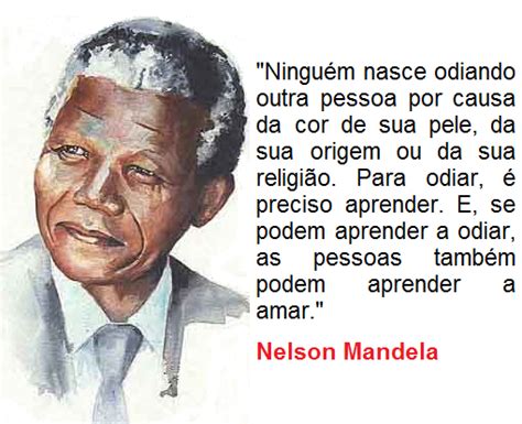 FRASES MARCANTES DE NELSON MANDELA | Gazeta Miriense