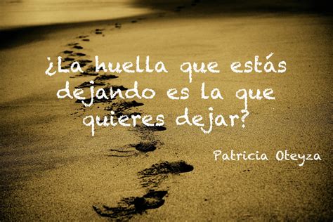 Frases para reflexionar | Patricia Oteyza Executive & Life ...