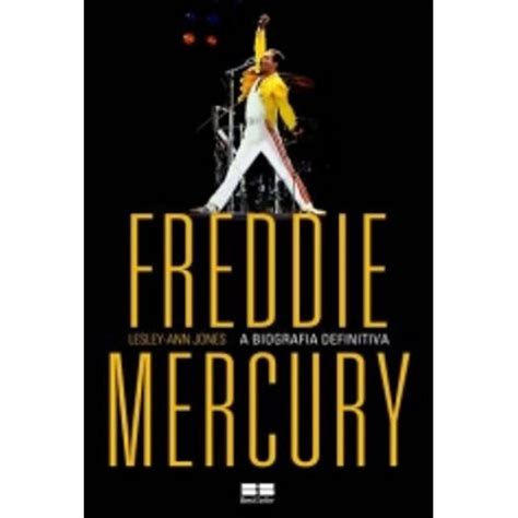 Freddie Mercury   A Biografia Definitiva   Best Seller ...