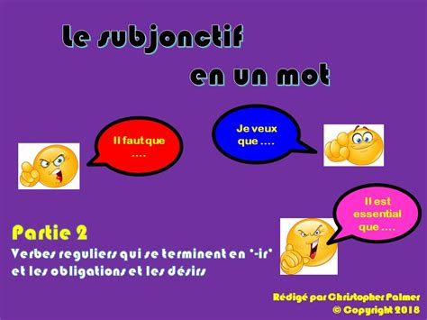 French: The subjunctive in a nutshell   Part 2: regular ...