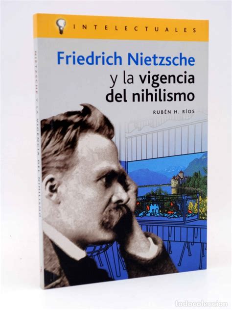 friedrich nietzsche y la vigencia del nihilismo   Comprar Libros de ...