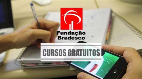 Fundação Bradesco oferece cursos online gratuitos com ...