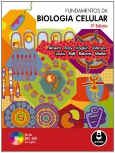 Fundamentos da Biologia Celular PDF Bruce Alberts