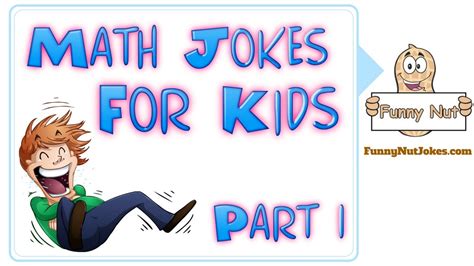 Funny Math Jokes For Kids, Children & Teachers Part 1 ...