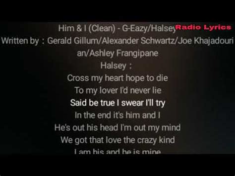 G Eazy   Him & I  Clean    Lyrics     YouTube