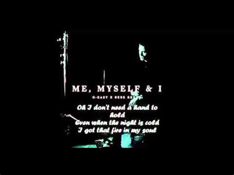 G Eazy X Bebe Rexha   Me, Myself & I   lyrics video ...