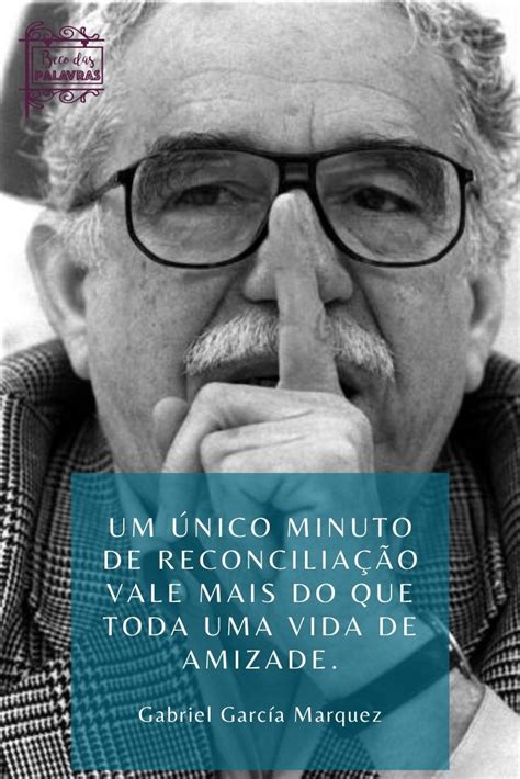 Gabriel García Márquez  1927 2014  foi um romancista colombiano estando ...