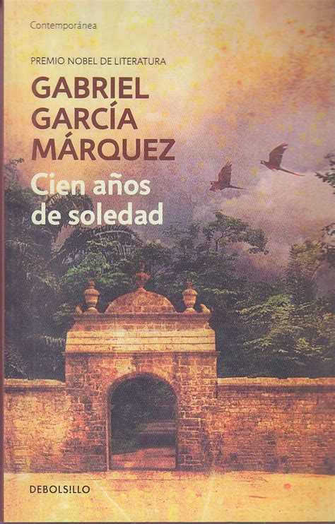 Gabriel Garcia Marquez   Cien años de soledad   Chicas literarias y sus ...