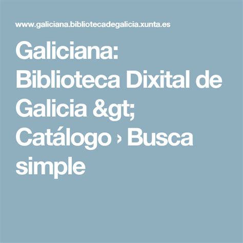 Galiciana: Biblioteca Dixital de Galicia > Catálogo … | Biblioteca ...