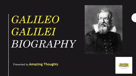Galileo Galilei s Biography Presented by Amazing Thoughts YouTube