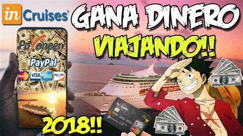 GANA DINERO VIAJANDO 2018 | Presentación InCruises  | One piece ...