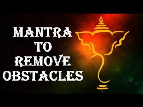 GANESH MANTRA TO REMOVE OBSTACLES IN LIFE: VAKRATUND ...