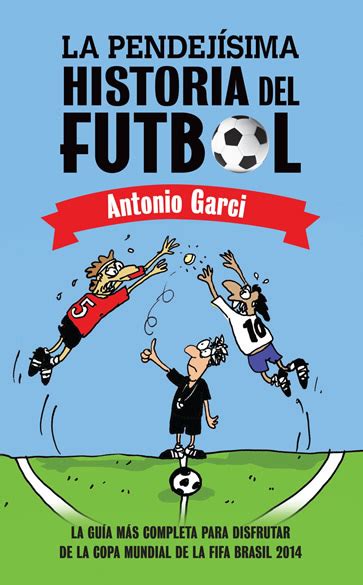 Garci y su Historia del Futbol   Chilango