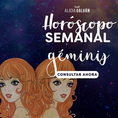 Géminis   Horóscopo Semanal   Alicia Galván | Géminis, Horoscopo ...