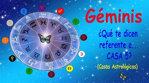 GéminisCasa 5Casas AstrológicasTarot y Oráculos   YouTube