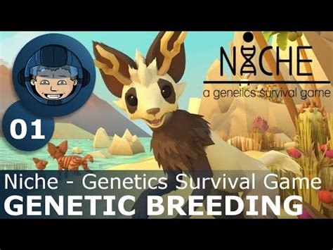 GENETIC BREEDING   Niche: Ep. #1   A Genetics Survival ...