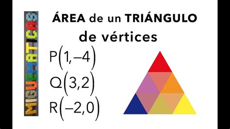 Geometría Analítica: Área de un triángulo con vértices P ...