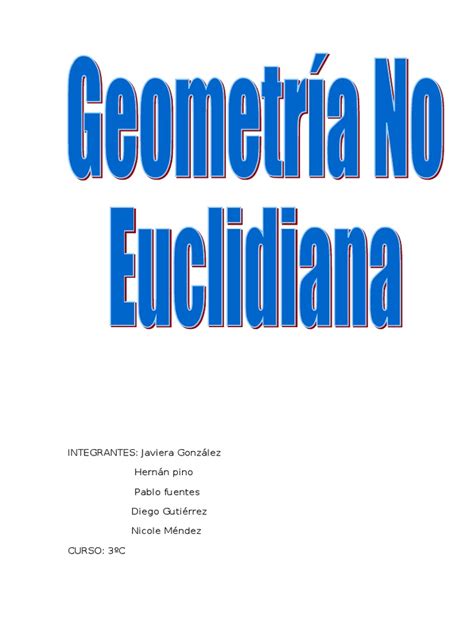 GEOMETRÍA NO EUCLIDIANA | Geometría euclidiana | Geometría