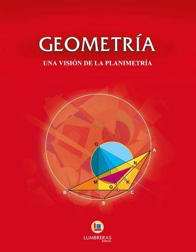 Geometría; Una Visión De La Planimetría   Lumbreras Libro ...