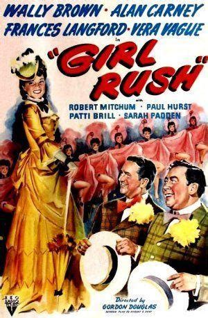 Girl Rush  1944    FilmAffinity